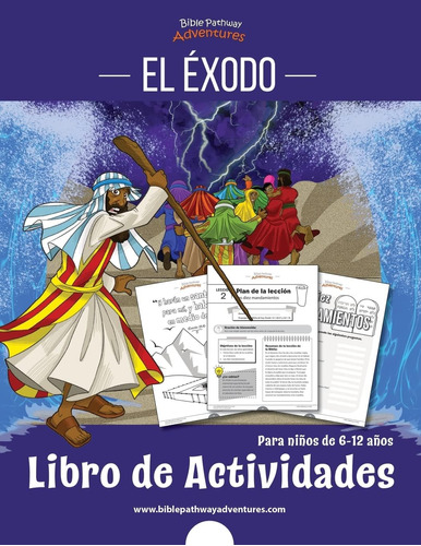 Libro: El Éxodo: Libro De Actividades: Para Niños De 6-12 Añ
