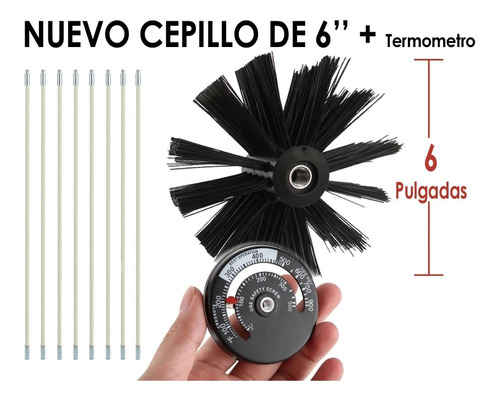 Estufa Leña Kit Limpieza Cañon 6'' Desde Abajo + Termometro