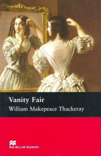 Vanity Fair - William Makepeace Thackeray - Macmillan