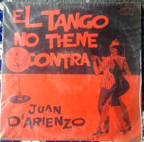 Vinilo L.p. Juan D'arienzo  El Tango No Tiene Contra