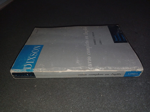 Curso Completo En Inglés - Robert J. Dixson Libro 1