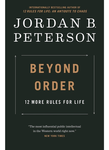 Beyond Order : 12 More Rules For Life, De Jordan B. Peterson., Vol. 153 X 234 X 23mm. Editorial Penguin, Tapa Blanda En Inglés, 2021