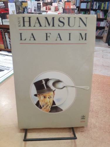 La Faim. Knut Hamsum. Presses Universitaires De France