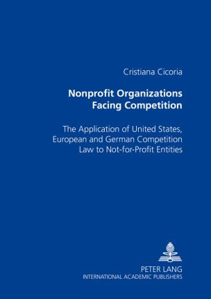 Libro Nonprofit Organizations Facing Competition : The Ap...
