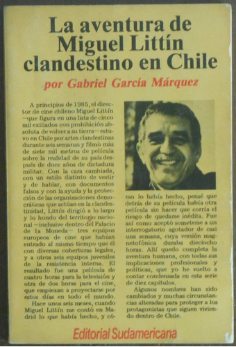 Aventura Miguel Littin Clandestino En Chile - García Márquez