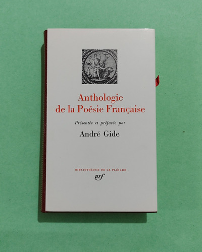 André Gide. Anthologie De La Poesía Francesa 