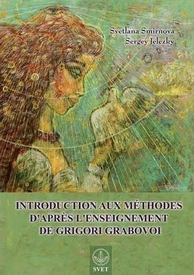 Introduction Aux Methodes D'apres L'enseignement De Grigo...