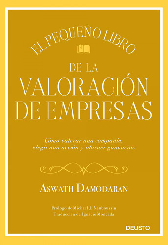 El Pequeño Libro De La Valoración De Empresas - Damodaran,