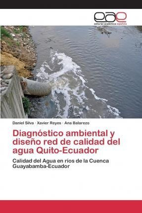 Diagnostico Ambiental Y Diseno Red De Calidad Del Agua Qu...