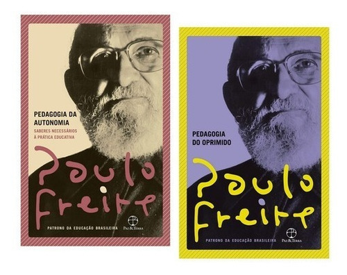 Kit Paulo Freire - Pedagogia Do Oprimido + Pedagogia Da Autonomia