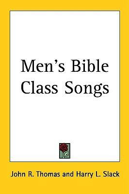 Libro Men's Bible Class Songs - John R. Thomas
