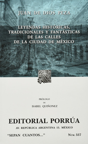 Leyendas Historicas Tradicionales Fantasticas (557) - Peza, 