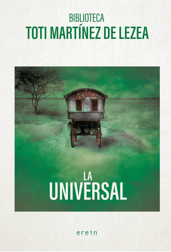 Libro La Universal - Martinez De Lezea, Toti
