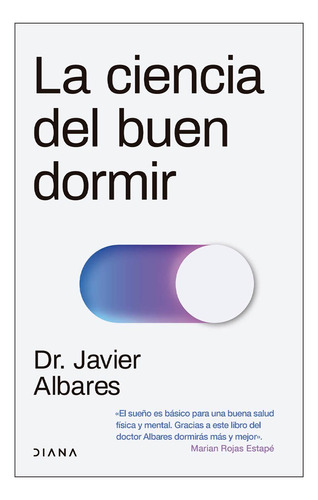 Libro La Ciencia Del Buen Dormir De Dr Javier Albares