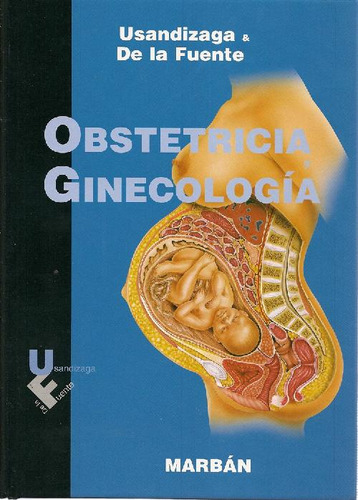 Libro Obstetricia Ginecologia De José Antonio Usandizaga Beg