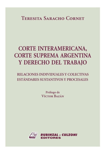 Corte Interamericana Corte Suprema Argentina  Saracho Cornet