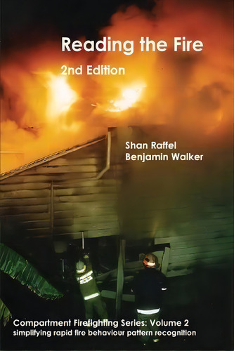 Reading The Fire - Second Edition, De Shan W Raffel. Editorial Aus-rescue Pty Ltd, Tapa Blanda En Inglés