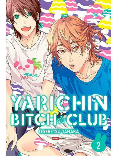 Yarichin Bitch Club 02