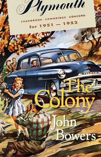 The Colony, De Bowers, John. Editorial Greenpoint Pr, Tapa Blanda En Inglés