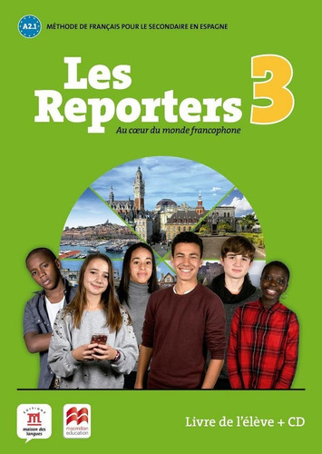 Les Reporters 3, De Brandel, Katia. Editorial Difusion Centro De Investigacion Y Publicaciones D, Tapa Blanda En Francés