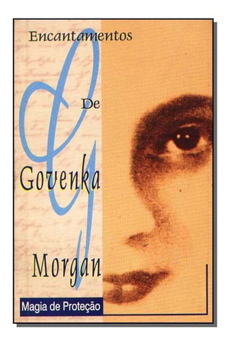 Encantamentos De G.morgan-m.prot., De Morgan, Govenka. Editora Outras Palavras Em Português