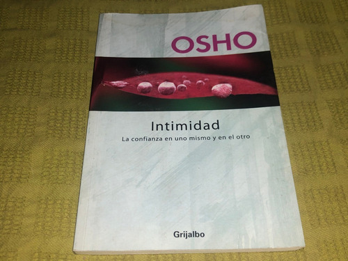 Intimidad - Osho - Grijalbo (Usado)