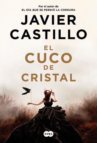 Libro El Cuco De Cristal - Castillo, Javier