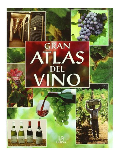 Gran Atlas Del Vino