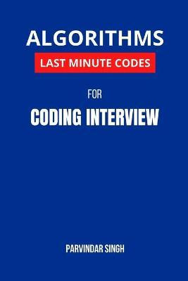 Libro Algorithms Last Minute Codes For Coding Interview :...