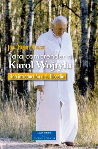 Libro Para Comprender A Karol Wojtyla