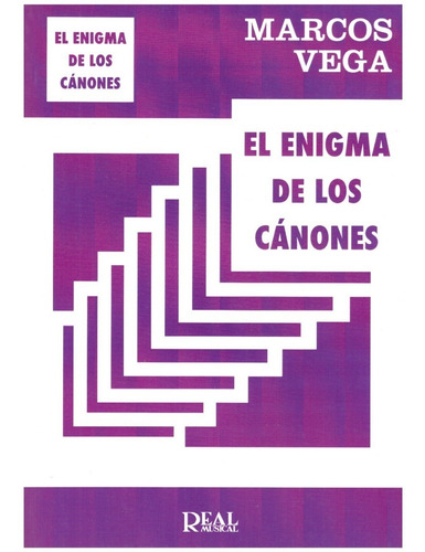 Marcos Vega: El Enigma De Los Cánones.
