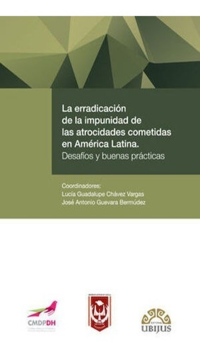 Erradicación De La Impu. De Las Atrocidades Cometidas En Aml