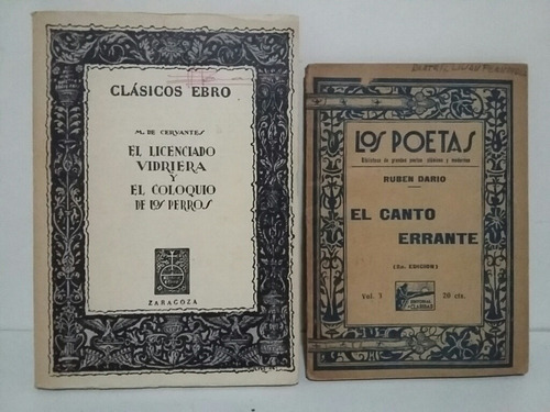 El Canto Errante. El Licenciado En Vidrieras . Lote X 2 (Usado)