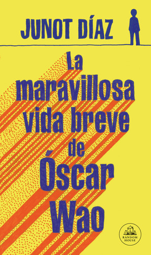 Libro La Maravillosa Vida Breve De Oscar Wao - Diaz, Junot