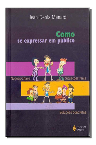 Como Se Expressar Em Publico