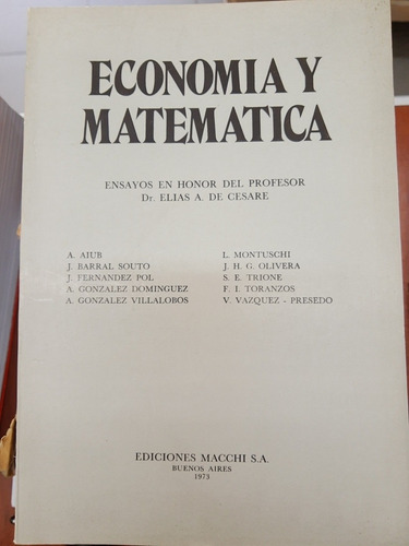 Economía Y Matemática - Ensayos De Honor Del Profesor