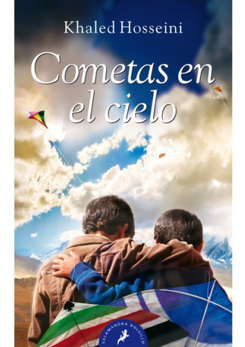 Cometas En El Cielo - Khaled Hosseini