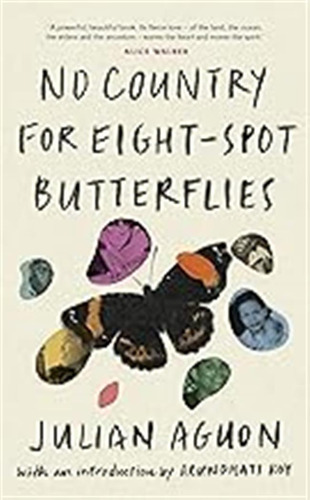 No Country For Eight-spot Butterflies: With An Introduction 