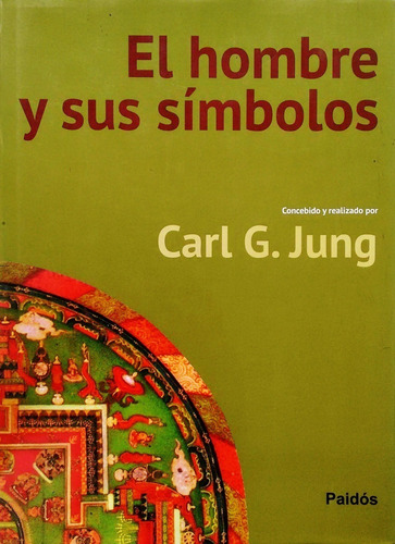 El Hombre Y Sus Simbolos Carl G. Jung T. Dura - 1 Ed Usad0 