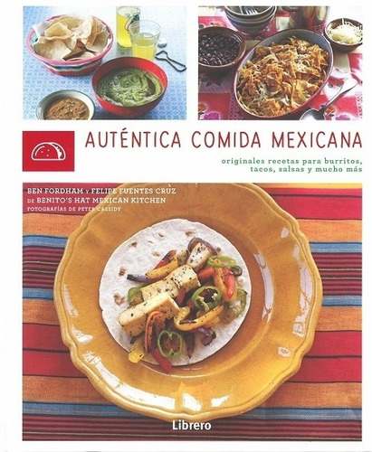 Autentica Comida Mexicana - Td, Ben Fordham, Librero