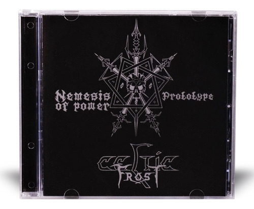 Cd - Celtic Frost - Nemesis Of Power / Prototype