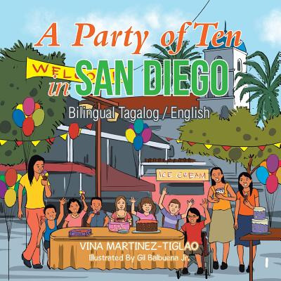 Libro A Party Of Ten In San Diego: Bilingual Tagalog / En...