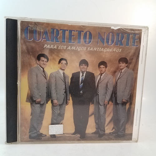 Cuarteto Norte - Para Los Amigos Santiagueños - Cd - Mb 