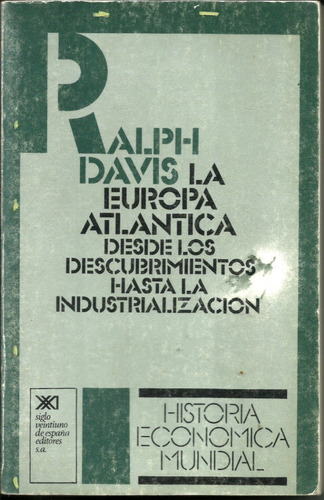 Ralph Davis. La Europa Atlantica