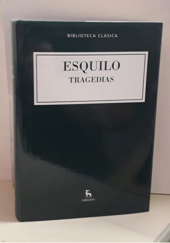 Esquilo - Tragedias - Biblioteca Clásica