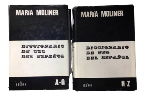 Maria Moliner: Diccionario De Uso Del Español - Gredos