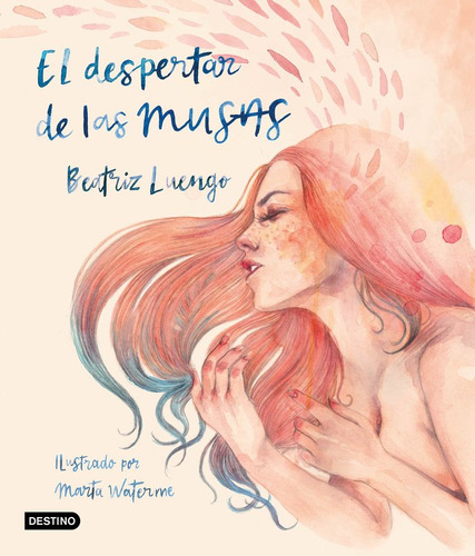 El Despertar De Las Musas - Luengo,beatriz