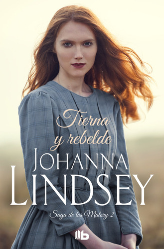 Libro Tierna Y Rebelde (saga De Los Malory 2)