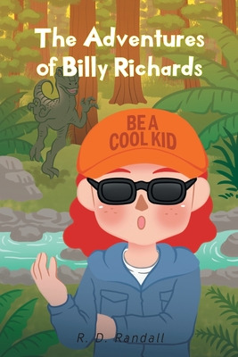 Libro The Adventures Of Billy Richards: Be A Cool Kid - R...
