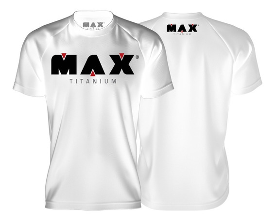 Camisa Dry Fit - Max Titanium Branca - Lançamento | MercadoLivre